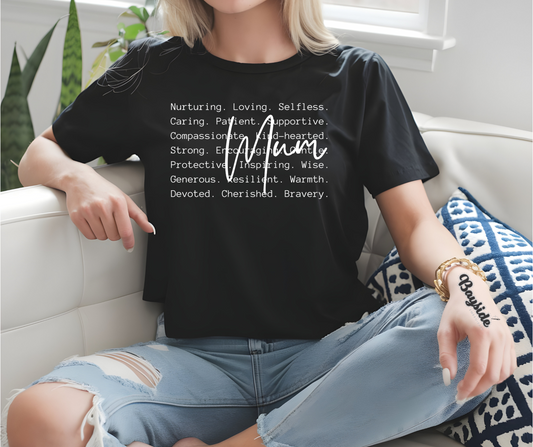 MUM Appreciation T-shirt
